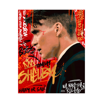 Tommy Shelby – Be Your Own Boss Pop Art