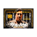 Plata o Plomo – American Express Pop Art Edition